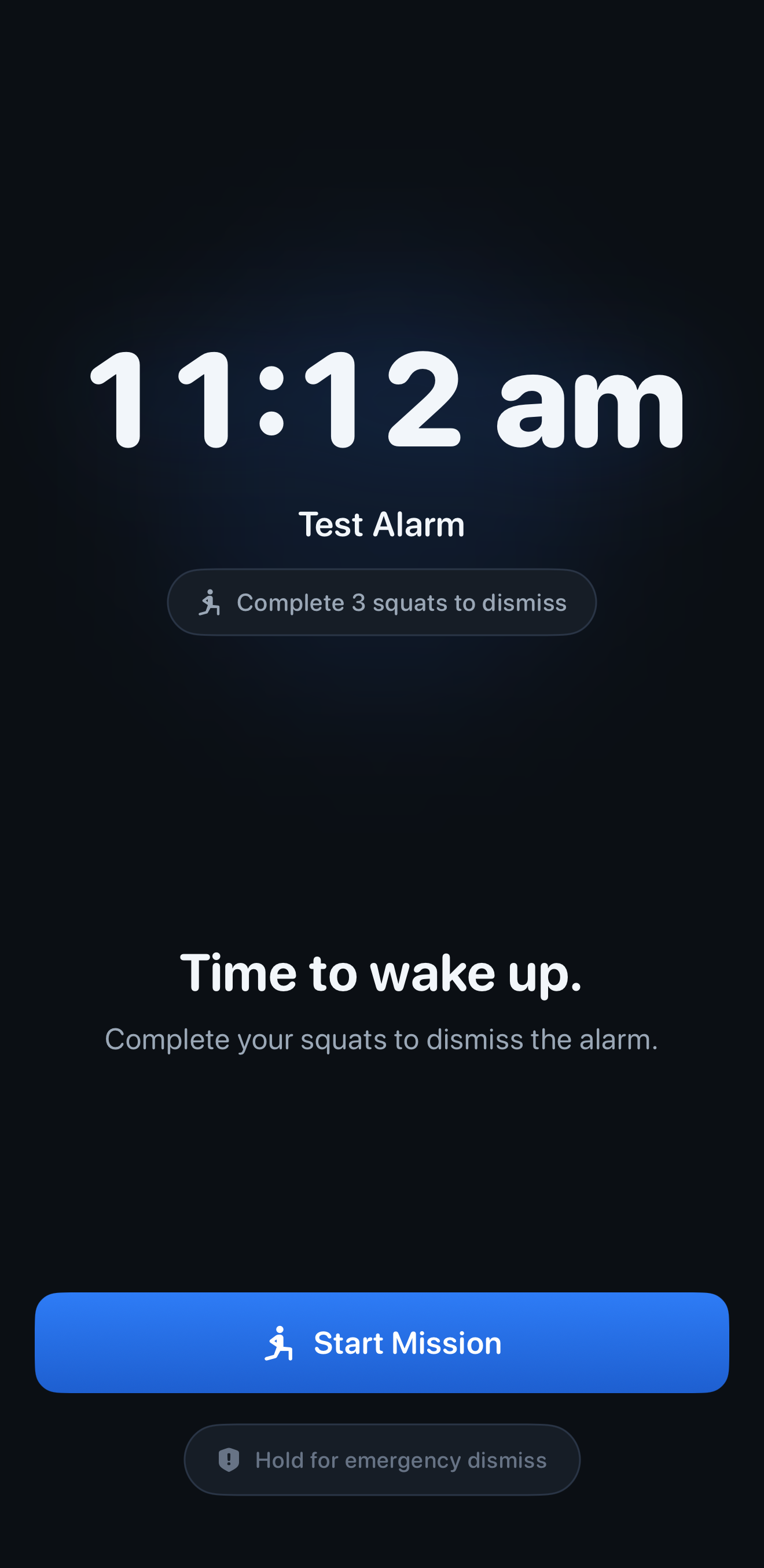 Waiker alarm screen prompting a squat mission